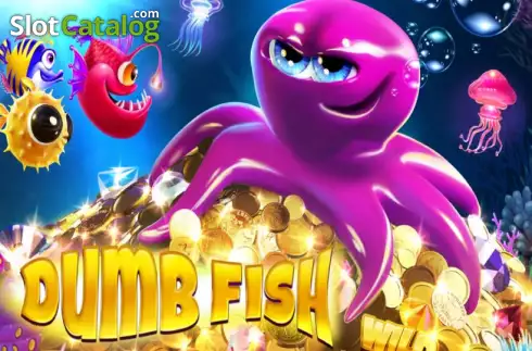 Dumb Fish