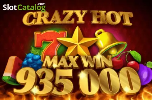 Crazy Hot