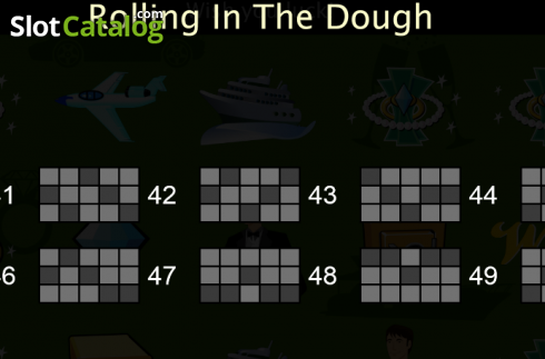 Οθόνη7. Rolling in the Dough Κουλοχέρης