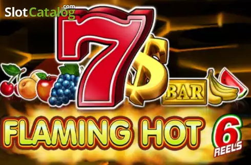 Flaming Hot 6 reels Κουλοχέρης 