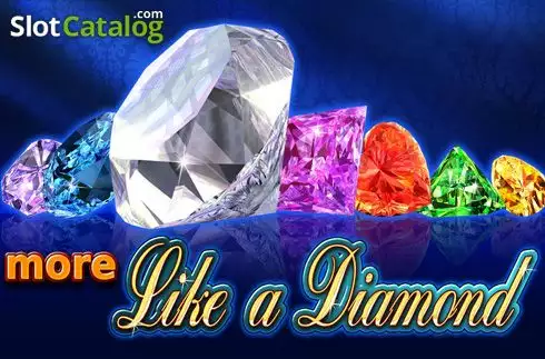 More Like a Diamond Κουλοχέρης 