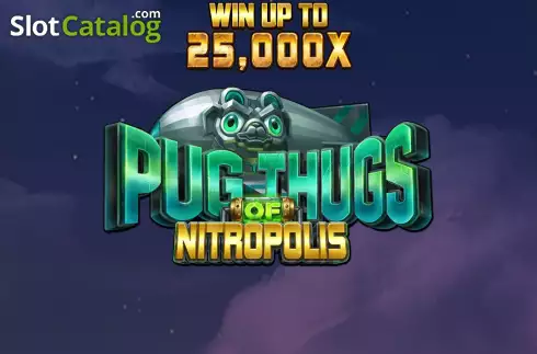 Οθόνη2. Pug Thugs of Nitropolis Κουλοχέρης