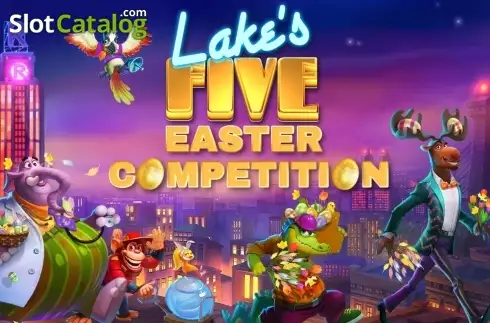 Lake's Five Easter Κουλοχέρης 