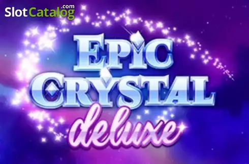 Epic Crystal Deluxe