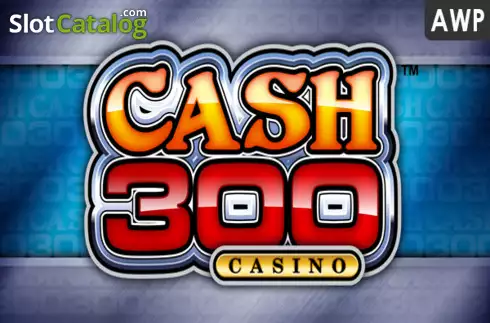 Cash 300 Casino