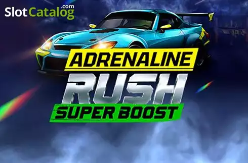 Adrenaline Rush: Super Boost Evoplay
