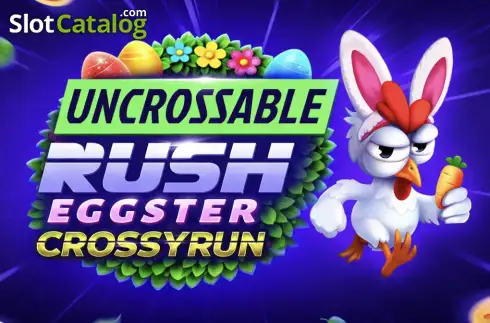 Uncrossable Rush Eggster Κουλοχέρης 