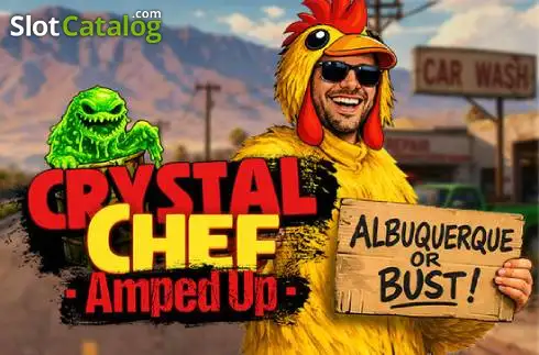 Crystal Chef - Amped Up 2026-08-04