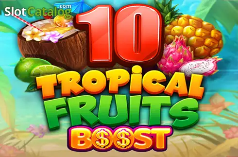 10 Tropical Fruits Boost Felix Gaming