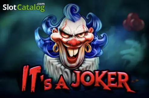Its a Joker Felix Gaming