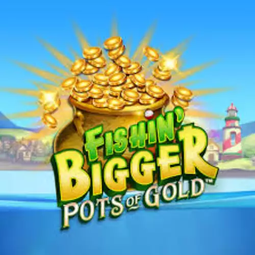 Fishin' BIGGER Pots Of Gold Λογότυπο