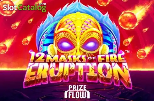 12 Masks of Fire Eruption Prize Flow Κουλοχέρης 
