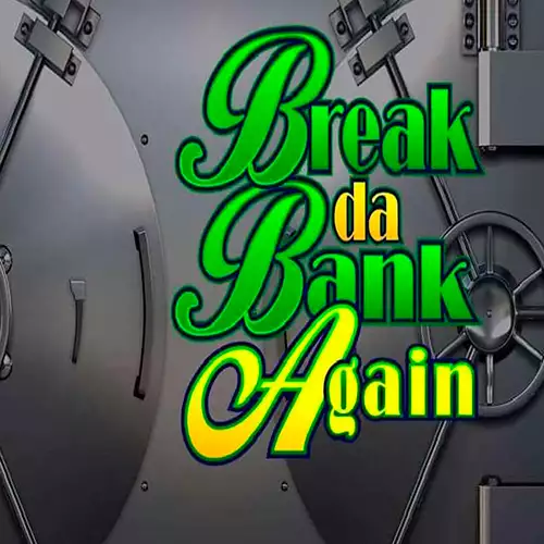 Break da Bank Again Λογότυπο