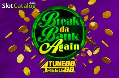 Break Da Bank Again 4Tune Reels Λογότυπο Break Da Bank Again 4Tune Reels Λογότυπο