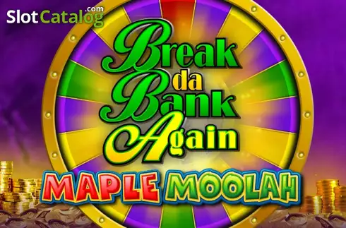 Break Da Bank Again Maple Moolah Λογότυπο