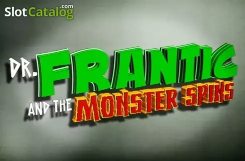 Dr Frantic and the Monster Spins