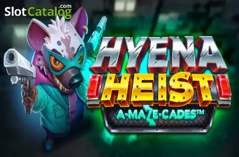 Hyena Heist