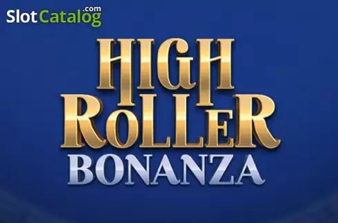 High Roller Bonanza