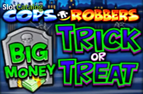 Cops 'n' Robbers Big Money Trick or Treat Λογότυπο Cops 'n' Robbers Big Money Trick or Treat Λογότυπο