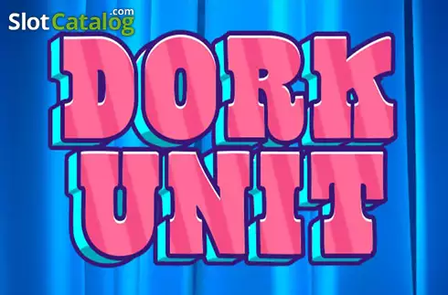 Dork Unit Hacksaw Gaming