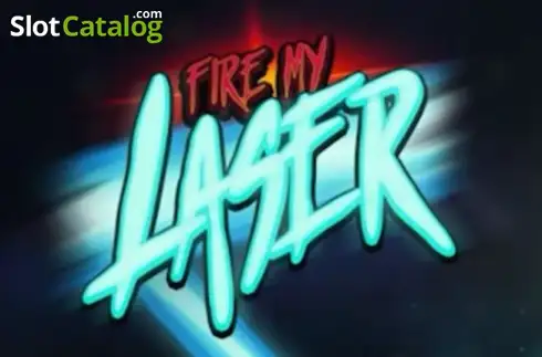 Fire My Laser Κουλοχέρης 