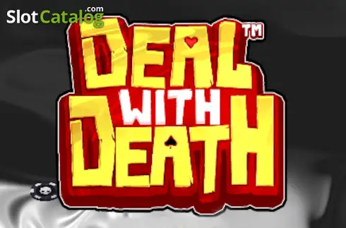 Deal With Death Κουλοχέρης 