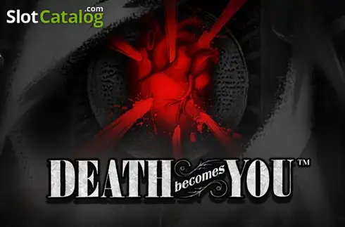 Death Becomes You Κουλοχέρης 
