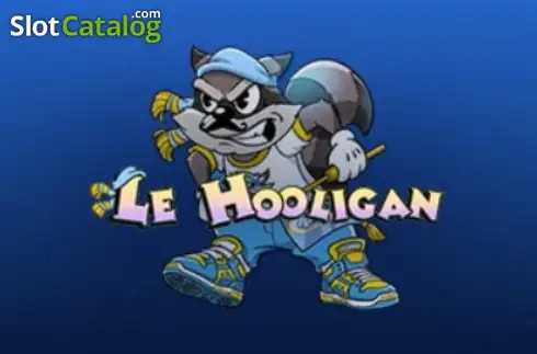 Le Hooligan Hacksaw Gaming