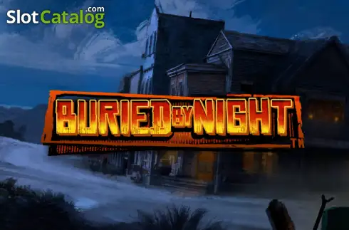 Buried By Night Κουλοχέρης 