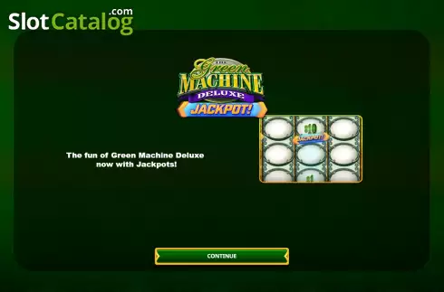 Οθόνη2. Green Machine Deluxe Jackpot Κουλοχέρης