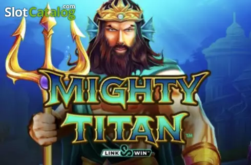 Mighty Titan Link and Win