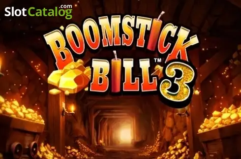 Boomstick Bill 3 2026-05-10