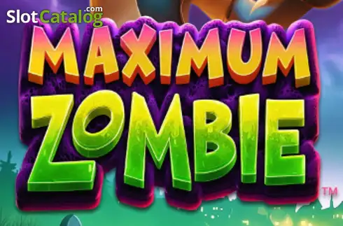 Maximum Zombie 2026-02-12