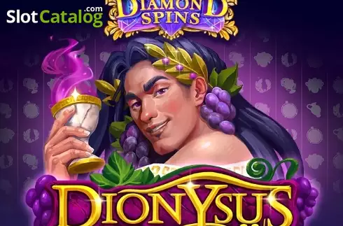Diamond Spins Dionysus