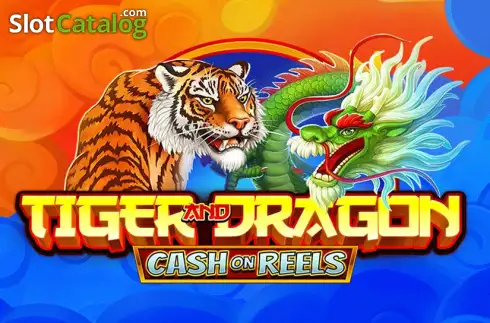 Tiger and Dragon - Cash on Reels 2025-09-08