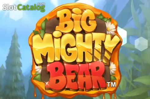 Big Mighty Bear