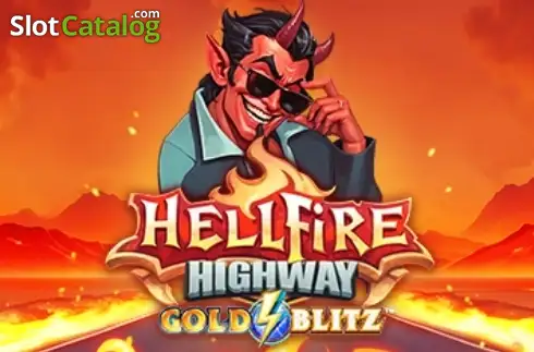Hellfire Highway Gold Blitz 2025-07-21