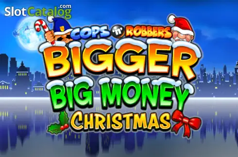 Cops 'n' Robbers Bigger Big Money Christmas Λογότυπο