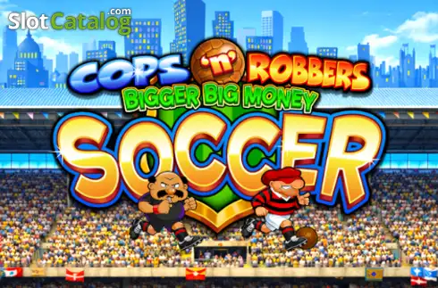 Cops 'n' Robbers Bigger Big Money Soccer Λογότυπο Cops 'n' Robbers Bigger Big Money Soccer Λογότυπο