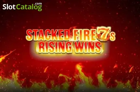 Stacked Fire 7s Rising Wins 2026-08-28