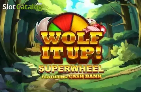 Wolf It Up! Super Wheel 2026-08-28