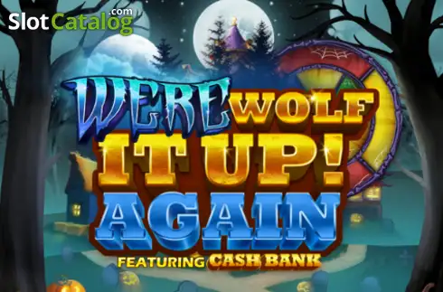 Werewolf It Up! Again Κουλοχέρης 