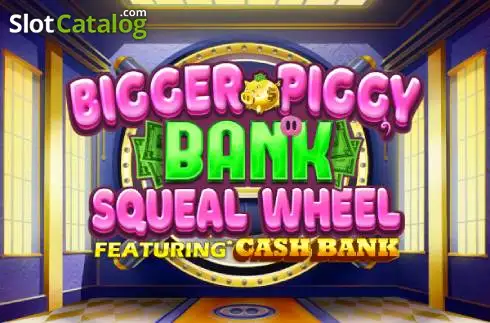 Bigger Piggy Bank Squeal Wheel Κουλοχέρης 