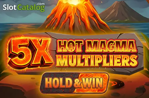 5x Hot Magma Multipliers 2026-08-16