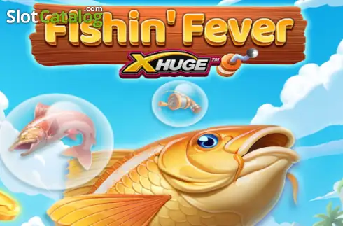 Fishin Fever X-Huge