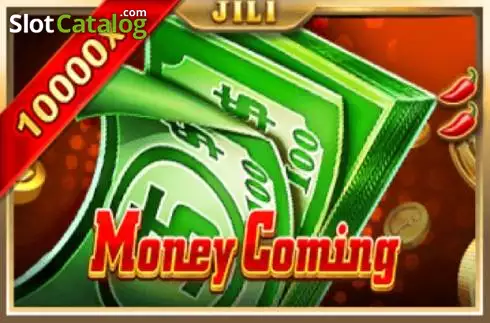 Money Coming