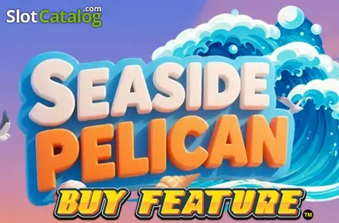 Seaside Pelican Buy Feature Κουλοχέρης 