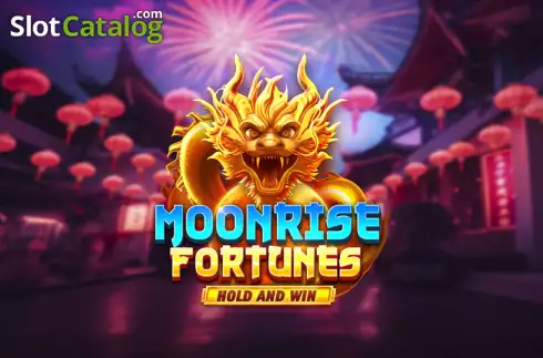 Moonrise Fortunes Hold & Win