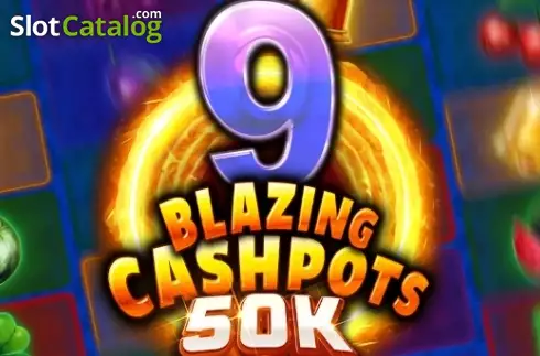 9 Blazing Cashpots 50k Λογότυπο 9 Blazing Cashpots 50k Λογότυπο