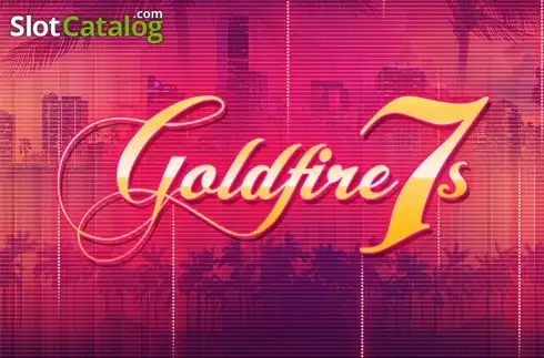 Goldfire 7s
